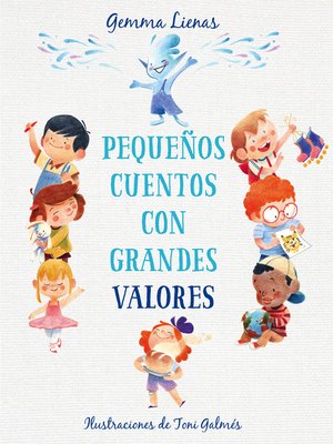 cover image of Pequeños cuentos con grandes valores